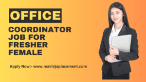 Office Coordinator job for Fresher Female sector 31 Faridabad Haryana